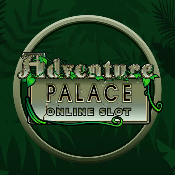 Microgaming : Adventure Palace - TROPICANA77