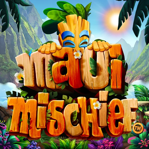 Microgaming : Maui Mischief - TROPICANA77